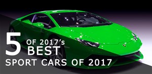 Five of the Best Sports Cars of 2017