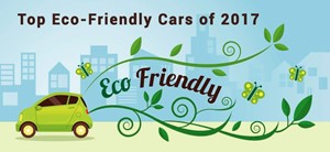 Top Eco-Friendly Cars of 2017