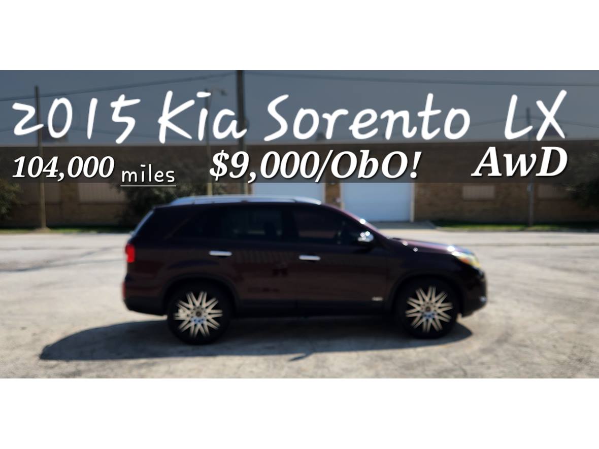 2015 Kia Sorento for sale by owner in Chicago